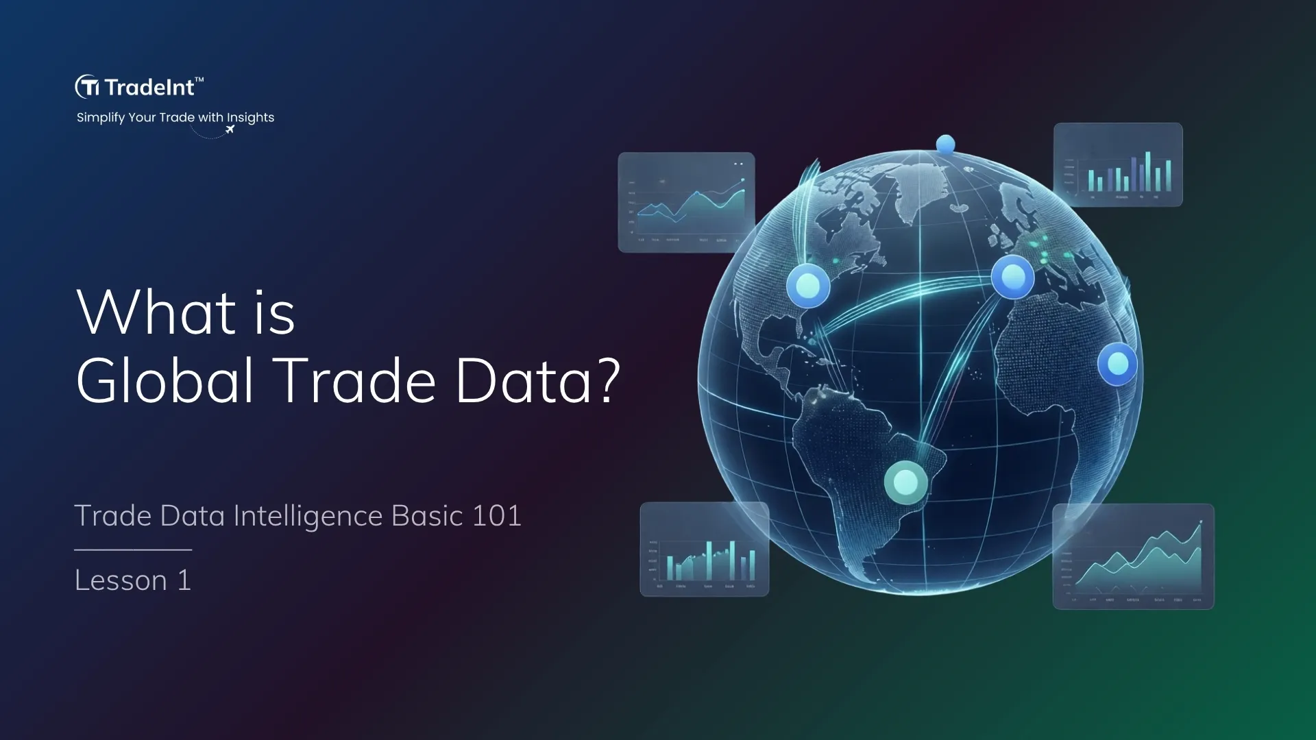 Export Import Bill of Lading Data Platform with Importers and Exporters Business Trade Info, Global Trade Data Intelligence Platform - TradeInt